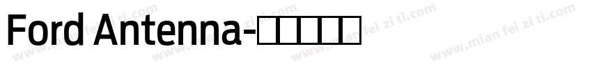 Ford Antenna字体转换
